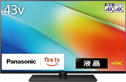 パナソニック 43V型 液晶 テレビ 4K TV-43W90B VIERA FireTV搭載 転倒防止スタンド 2025年ミドルモデル