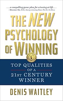 The New Psychology of Winning: Top Qualities of a 21st Century Winner (English Edition)