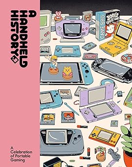 A Handheld History: A Celebration of Portable Gaming